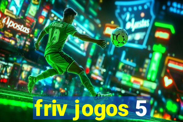 friv jogos 5